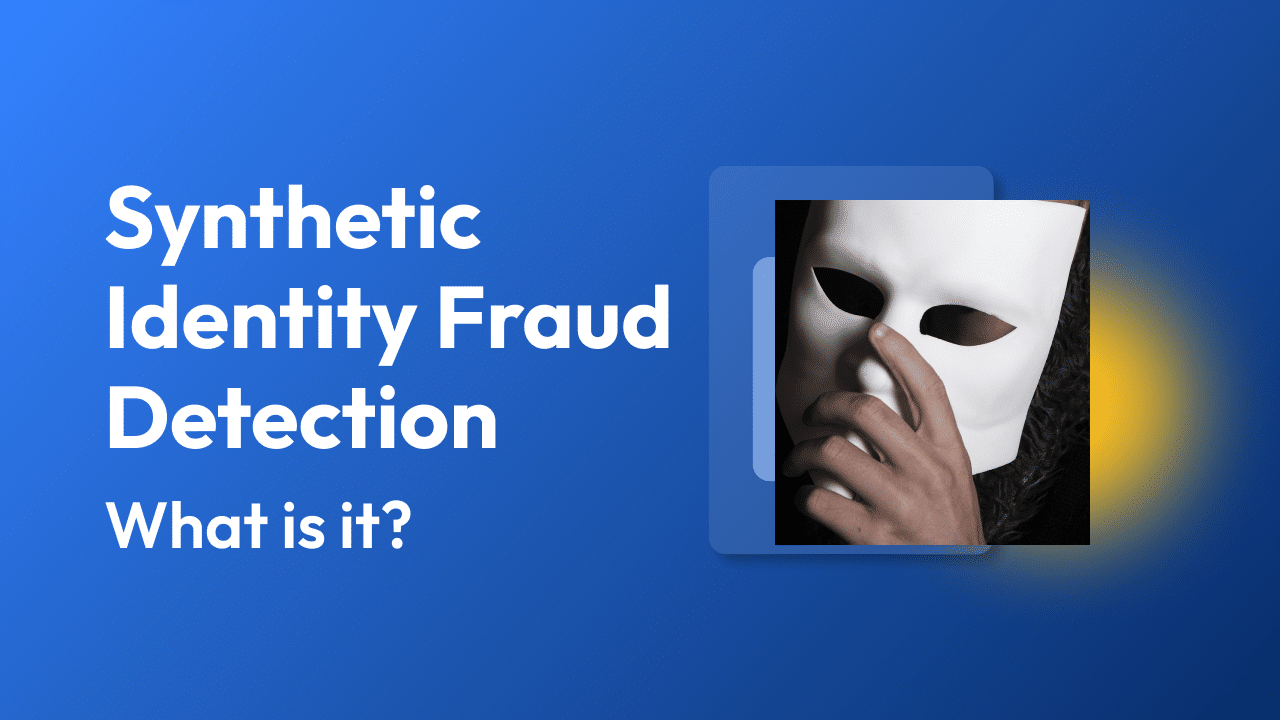 synthetic Id Fraud