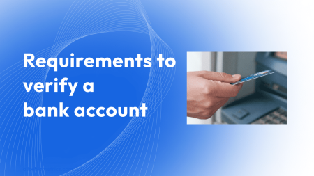 Legal requirements to verify a bank account - Alice Biometrics
