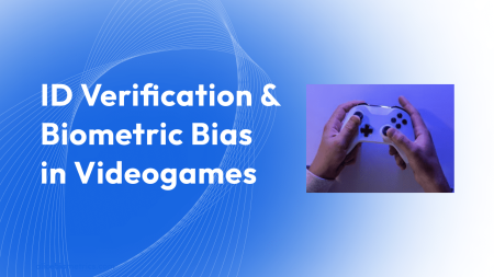 Biometric Bias in Video Games - Alice Biometrics